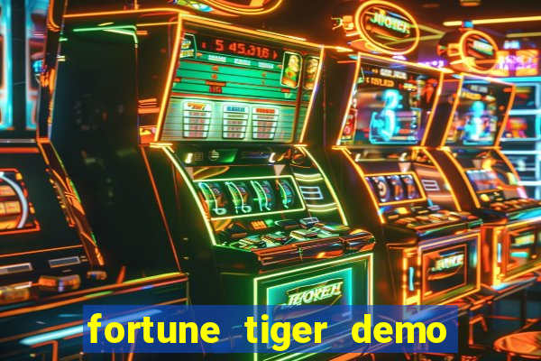 fortune tiger demo bet 500